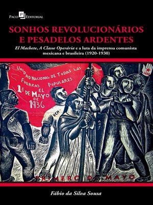 cover image of Sonhos revolucionários e pesadelos ardentes